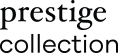 Prestige Collection
